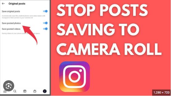 How to Stop Instagram from Saving Posts to the Camera Roll How to Stop Instagram from Saving Posts to the Camera Roll: A Simple Guide